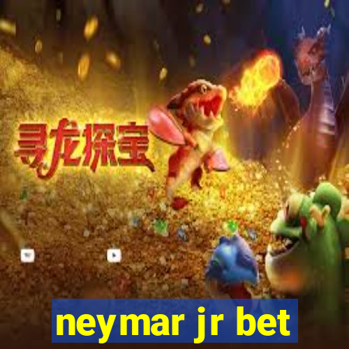 neymar jr bet